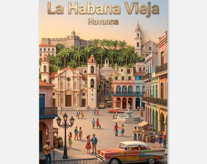 HAVANA – La Habana Vieja | Posters