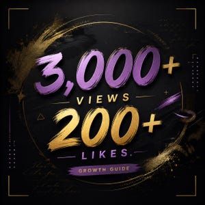 Pode incluir: Um gráfico digital sobre um fundo preto apresentando o texto roxo 3,000+ VIEWS e o texto dourado 200+ LIKES. O design inclui detalhes de pinceladas douradas e roxas, uma moldura circular e o texto GROWTH GUIDE numa faixa roxa na base.