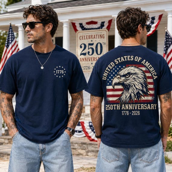 United States of America Shirt, 250th Anniversary USA, 1776 To 2026 Tee, Patriotic Men Top, Veteran Gift, 4th Of July Apparel, US Flag Print