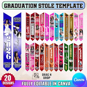 May include: A collection of graduation stole templates in various colors, featuring photos, names, and the year 2026. Designs include "Congrats Grad," "Senior 2026," and "Class of 2026." The phrase "Fully Editable in Canva" is also visible.