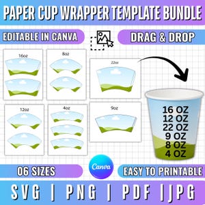 May include: A digital paper cup wrapper template bundle featuring six sizes: 4oz, 8oz, 9oz, 12oz, 16oz, and 22oz. The graphic displays landscape designs with blue skies and green hills, editable in Canva, with file formats including SVG, PNG, PDF, and JPG.
