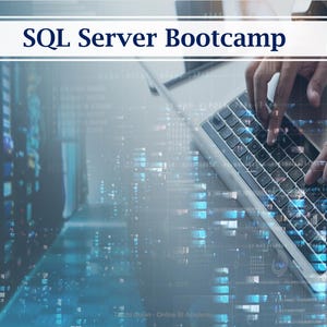 May include: A person's hands typing on a laptop keyboard, with a digital data stream overlay. The text "SQL Server Bootcamp" is displayed in a white banner at the top. The background has a blue and white colour scheme.