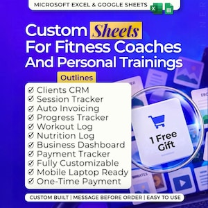 Op de afbeelding: Een digitale afbeelding voor aangepaste Microsoft Excel- en Google Sheets-sjablonen voor fitnesstrainers. De tekst luidt: Custom Sheets For Fitness Coaches And Personal Trainings, Outlines, Clients CRM, Session Tracker en 1 Free Gift.