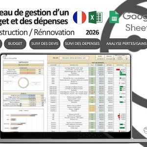 Outils complet de suivi du budget, des dépenses et de l'avancement - Construction et Rénovation. Excel et Google Sheets