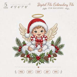 May include: A digital embroidery file for machines featuring a cherubic angel wearing a red and white Santa hat and a gold halo, holding a candy cane. The angel sits on a cloud surrounded by pine branches, holly berries, and pinecones. Text reads 5 SIZES 4" 5" 6" 7" 8" and Digital File Embroidery File FOR MACHINES with file formats PES, DST, EXP, JEF, VP3.