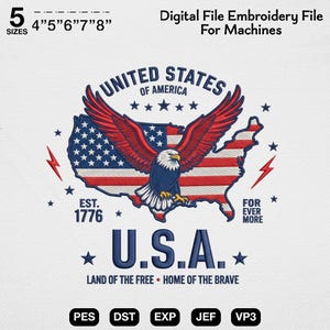 Puede incluir: Un archivo de bordado digital con un águila calva de alas rojas sobre un mapa de los Estados Unidos con el patrón de la bandera estadounidense. El texto incluye UNITED STATES OF AMERICA, 1776, U.S.A., LAND OF THE FREE, HOME OF THE BRAVE y 5 tamaños 4" 5" 6" 7" 8".
