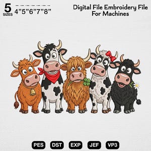 Op de afbeelding: Een digitaal borduurbestand voor machines met vijf getekende koeien op een rij. De tekst luidt 5 SIZES 4" 5" 6" 7" 8" Digital File Embroidery File For Machines PES DST EXP JEF VP3. De koeien hebben verschillende kleuren, hoorns en accessoires.