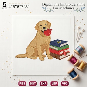 Op de afbeelding: Een borduurontwerp met een gouden hond die een rode appel in zijn bek houdt naast een stapel van drie boeken. Het bovenste boek is blauw met een A+ label. De tekst bevat 5 SIZES 4" 5" 6" 7" 8", Digital File Embroidery File For Machines, en de bestandsformaten PES, DST, EXP, JEF, VP3.
