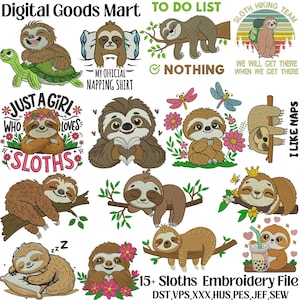 Puede incluir: Una colección de 15 diseños de bordado digital con perezosos marrones en varias poses, incluyendo durmiendo en ramas, montando una tortuga y sosteniendo té boba. Los elementos de texto incluyen frases como My Official Napping Shirt, To Do List Nothing y Sloth Hiking Team.