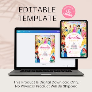 Digital princess invitation template shown on a laptop and tablet screen. Large text at the bottom confirms 'This Product is Digital Download Only. No Physical Product Will Be Shipped.' Shows editing on various devices.