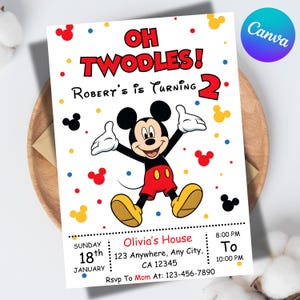 May include: A white invitation card with the text "OH TWODLES!" in red, featuring Mickey Mouse. The card is for a second birthday, with event details and RSVP information. Colourful polka dots and Mickey Mouse icons decorate the card.