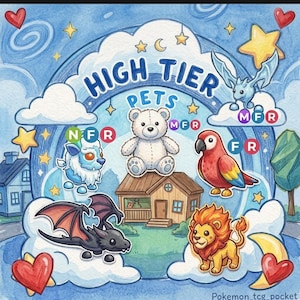 Peut inclure: Une illustration style aquarelle intitulée HIGH TIER PETS représentant un ours en peluche blanc, un yéti bleu, un perroquet rouge, un dragon noir et un lion. L'image inclut une maison en bois, des nuages, des étoiles, des cœurs et des icônes NFR, MFR, FR.