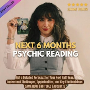 May include: A woman holding a card with an illustration of two figures. The image includes text that reads "NEXT 6 MONTHS PSYCHIC READING". Additional text states "Get a Detailed Forecast for Your Next Half-Year. SAME HOUR | NO TOOLS | ACCURATE".