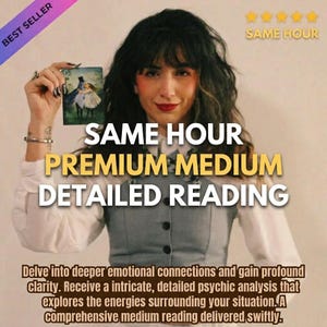 May include: A rectangular tarot card featuring an illustration of two figures in a landscape, held up by a hand. The image includes text that reads: SAME HOUR PREMIUM MEDIUM DETAILED READING. Delve into deeper emotional connections and gain profound clarity. Receive a intricate, detailed psychic analysis that explores the energies surrounding your situation. A comprehensive medium reading delivered swiftly.