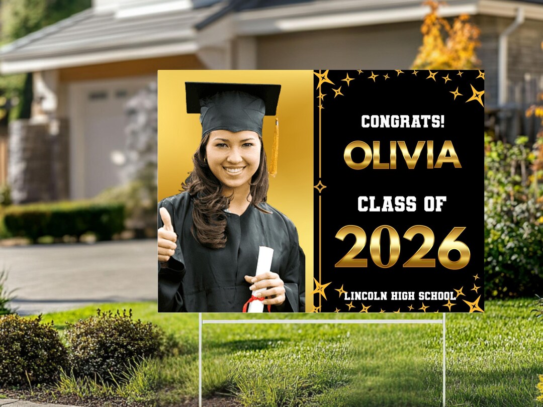 Custom Graduation Yard Sign 2026 – Personalized Photo Congrats Lawn ...