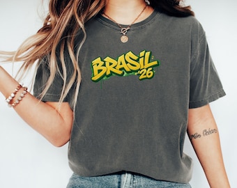 Brasil 26 T-Shirt, Soccer Lover Tee, World Cup 2026 Shirt, Futbol Fan Top,  Copa de Mundo Tshirt, Sport love Gift, Brazil Apparel