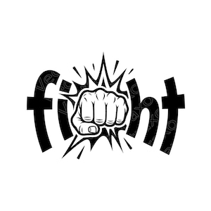 May include: A black and white graphic illustration featuring the word fight in bold lowercase letters. The letter i is replaced by a clenched fist emerging from a jagged, star-shaped burst, creating a dynamic visual impact with high contrast.