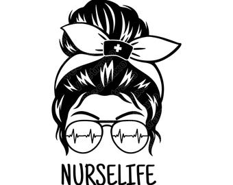 Nurse Life Messy Bun SVG PNG jpg: Medical Professional EKG Glasses Nursing Student Gift Mom Life Cut File Vector Art Instant Download