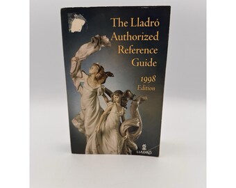 De door LLADRO geautoriseerde naslaggids, editie 1998