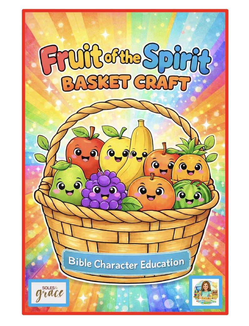 Fruit of the Spirit Basket Craft – Bible Character Education Printable ...