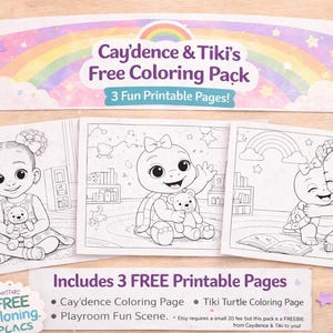 May include: A coloring pack with three printable pages featuring illustrations of a girl and a turtle. The pack includes the text "Cay'dence & Tiki's Free Coloring Pack" and "Includes 3 FREE Printable Pages". Crayons and scissors are also visible.