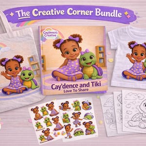 May include: The Creative Corner Bundle featuring a tote bag, book, t-shirt, stickers, and coloring pages. The illustrations depict a girl and a turtle. The text on the book reads "Cay'dence and Tiki Love To Share."