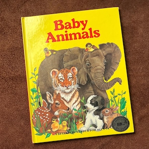 BABY ANIMALS - vintage children’s book