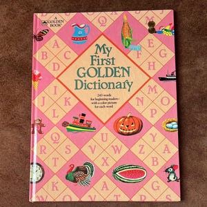 My First GOLDEN DICTIONARY - vintage children’s hard cover book