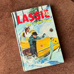 LASSIE Lost in the Snow - vibtage hardcover book