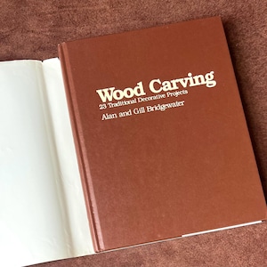 WOOD CARVING - 23 Traditional Decorative Projects - vintage 1980s hardcover book