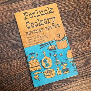 1950s cookbook - Potluck Cookery