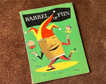 BARREL OF FUN Vintage 50s 60s soft cover childrens fun book