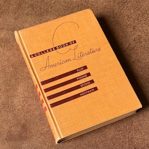A College Book Of AMERICAN LITERATURE vintage 1950s textbook