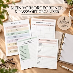May include: A set of printed planner pages titled MEIN VORSORGEORDNER & PASSWORT-ORGANIZER, featuring sections for family contacts, insurance details, and password logs with pastel-colored headers and organized tables for personal documentation.