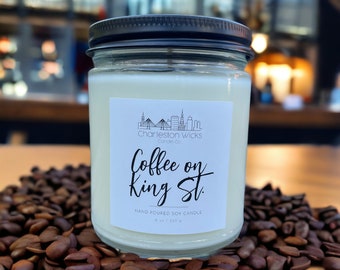 Coffee on King St  ~ 8 oz. Handpoured All Natural Soy Candle ~ Charleston, SC