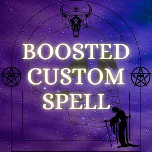 May include: A digital graphic with a purple and blue starry background. The words "BOOSTED CUSTOM SPELL" are in large, glowing white letters. The image includes a skull, pentagrams, and a silhouette of a figure.