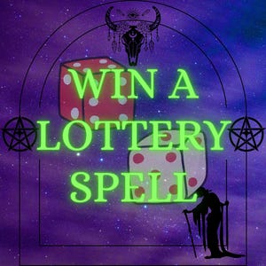 May include: An image with a purple and blue starry background. The words "WIN A LOTTERY SPELL" are in bright green. Two dice with red dots are featured. A silhouette of a person with a cane is on the bottom right.