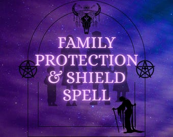 Può includere: Un grafico digitale con sfondo galassia viola che presenta il testo bianco FAMILY PROTECTION & SHIELD SPELL. Il design include una cornice ad arco nera, un'icona a forma di teschio in alto, pentagrammi sui lati e sagome di una famiglia.