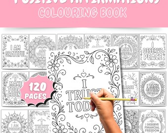 120 páginas para colorear con afirmaciones / Amor propio, salud mental, atención plena (PDF)