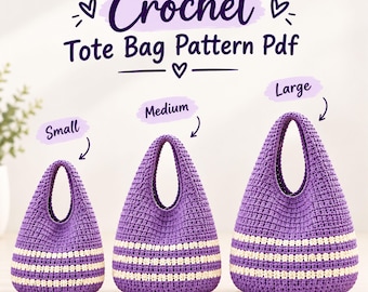 Crochet Tote Bag Pattern Pdf, Easy Slouchy Hobo Bag, Boho Shoulder Purse, 3 Sizes Small Medium Large, Instant Download