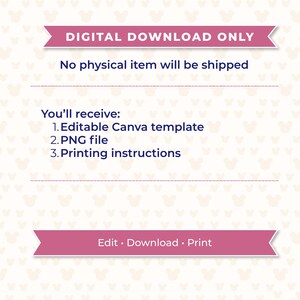 May include: A digital download announcement with a pink banner that reads "DIGITAL DOWNLOAD ONLY." The text below states, "No physical item will be shipped." The image lists what you'll receive: an editable Canva template, a PNG file, and printing instructions. The bottom banner says "Edit &bull; Download &bull; Print."
