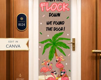 Banner para puerta de crucero "Calma a la bandada" / Decoración de camarote de crucero Flamingo / Viaje de chicas / Plantilla editable de Canva