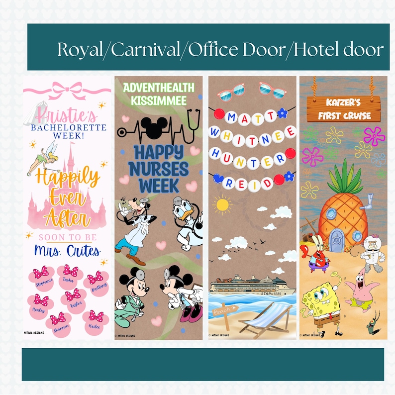 May include: Door decorations with various themes. One features a bachelorette party with text "Pristie's Bachelorette Week!" and "Happily Ever After". Another says "Happy Nurses Week" with Disney characters. A third has names and a cruise ship.