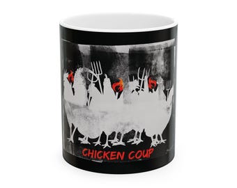 Chicken Coup in the Chicken Coop |  Illustration Mug - Coffee Cup