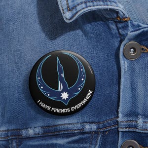 Minnesota Rebel Loon - I have friends everywhere - Pin Button