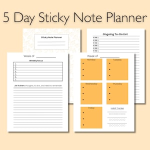 May include: A 5 Day Sticky Note Planner with various pages. The pages include a weekly focus section, a to-do list, and daily planning sections with orange boxes for each day. The planner also includes a habit tracker.