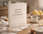Custom Dessert Cookbook PDF | Choose Your 10 Recipes | Personalized Recipe Book | Digital Download Gift