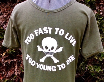 Too Fast To Live Etsy