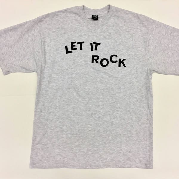 LET IT ROCK slogan T-shirt -Punk Rockabilly Tee -Rocker-Biker- Gift-hand printed -grey cotton -Size Extra Large - unisex