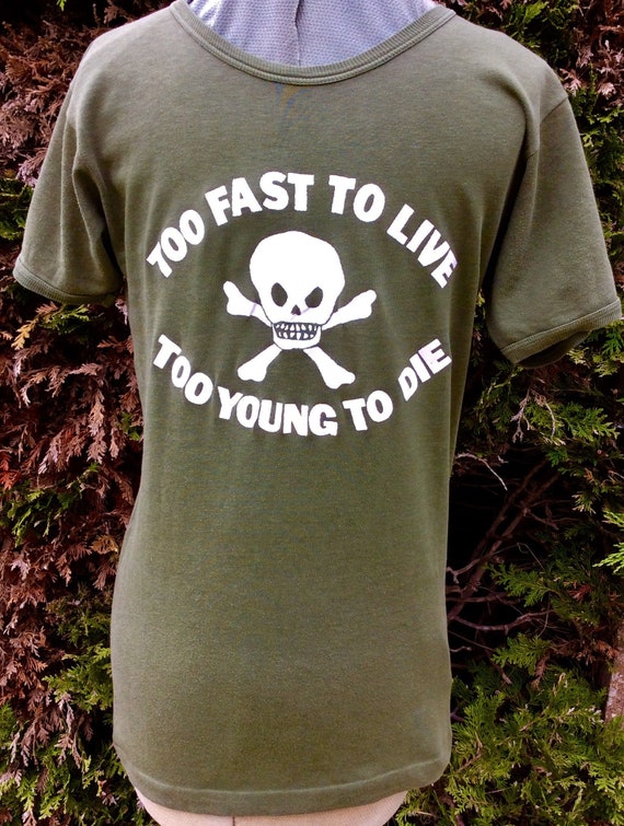 Punk Tshirt Too Fast To Live Too Young To Die Pirates Etsy